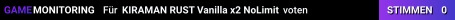 KIRAMAN RUST Vanilla x2 NoLimit
