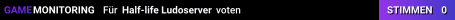 Half-life Ludoserver