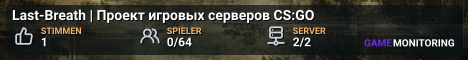 Last-Breath | Проект игровых серверов CS:GO