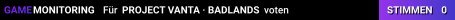 PROJECT VANTA · BADLANDS