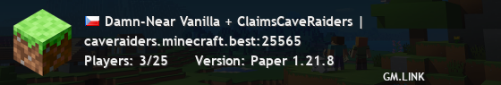 Damn-Near Vanilla + ClaimsCaveRaiders |