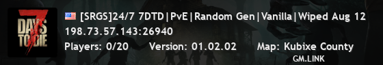 [SRGS]24/7 7DTD|PvE|Random Gen|Vanilla|Wiped Aug 12