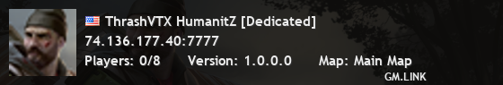 ThrashVTX HumanitZ [Dedicated]