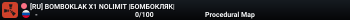 [RU] BOMBOKLAK X1 NOLIMIT |БОМБОКЛЯК|