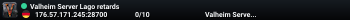Valheim Server Lago retards