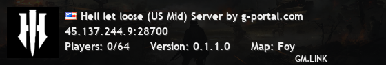 Hell let loose (US Mid) Server by g-portal.com