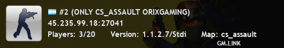 #2 (ONLY CS_ASSAULT ORIXGAMING)