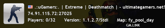 .:uGamers:. | Extreme | Deathmatch | - ultimategamers.net!!
