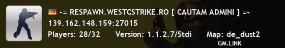 -= RESPAWN.WESTCSTRIKE.RO [ CAUTAM ADMINI ] =-