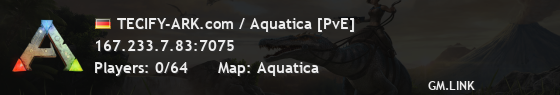 TECIFY-ARK.com / Aquatica [PvE]