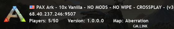 PAX Ark - 10x Vanilla - NO MODS - NO WIPE - CROSSPLAY - (v360.2