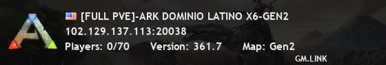 [FULL PVE]-ARK DOMINIO LATINO X6-GEN2
