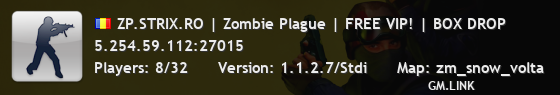 ZP.STRIX.RO | Zombie Plague | FREE VIP! | BOX DROP