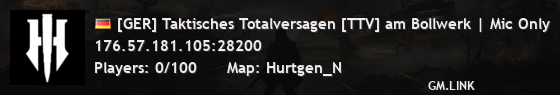 [GER] Taktisches Totalversagen [TTV] am Bollwerk | Mic Only