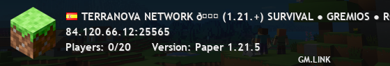 TERRANOVA NETWORK 🌍 (1.21.+) SURVIVAL ● GREMIOS ● ROLEPLAY ● MISIONES