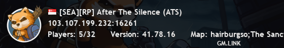 [SEA][RP] After The Silence (ATS)