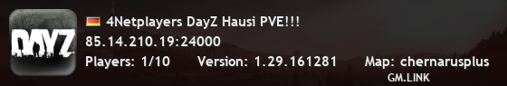 4Netplayers DayZ Hausi PVE!!!
