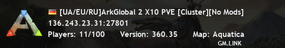 [UA/EU/RU]ArkGlobal 2 X10 PVE [Cluster][No Mods]
