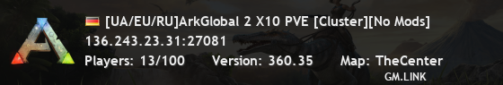 [UA/EU/RU]ArkGlobal 2 X10 PVE [Cluster][No Mods]