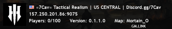 =7Cav= Tactical Realism | US CENTRAL | Discord.gg/7Cav