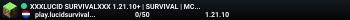 XXXLUCID SURVIVALXXX 1.21.10+ | SURVIVAL | MCMMO | JOBS