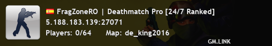 FragZoneRO | Deathmatch Pro [24/7 Ranked]