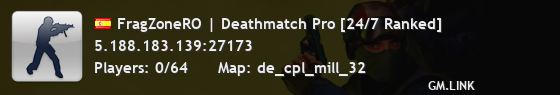 FragZoneRO | Deathmatch Pro [24/7 Ranked]