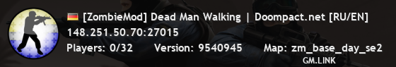 [ZombieMod] Dead Man Walking | Doompact.net [RU/EN]