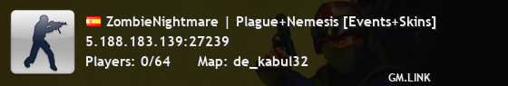 ZombieNightmare | Plague+Nemesis [Events+Skins]