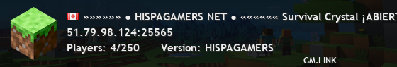 »»»»»» ● HISPAGAMERS NET ● «««««« Survival Crystal ¡ABIERTO!