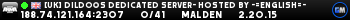 [UK] Dildo`s Dedicated Server- Hosted by -=ENGLISH=-