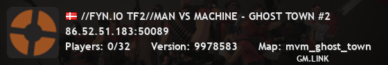 //FYN.IO TF2//MAN VS MACHINE - GHOST TOWN #2
