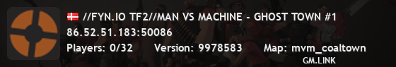 //FYN.IO TF2//MAN VS MACHINE - GHOST TOWN #1