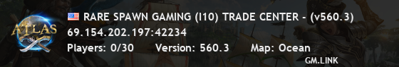 RARE SPAWN GAMING (I10) TRADE CENTER - (v560.3)
