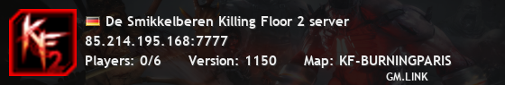 De Smikkelberen Killing Floor 2 server