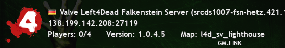 Valve Left4Dead Falkenstein Server (srcds1007-fsn-hetz.421.105)