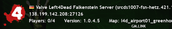 Valve Left4Dead Falkenstein Server (srcds1007-fsn-hetz.421.112)