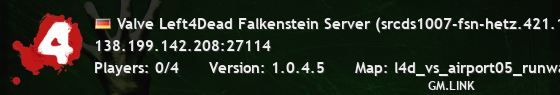 Valve Left4Dead Falkenstein Server (srcds1007-fsn-hetz.421.100)