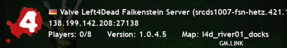 Valve Left4Dead Falkenstein Server (srcds1007-fsn-hetz.421.124)