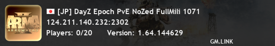 [JP] DayZ Epoch PvE NoZed FullMili 1071