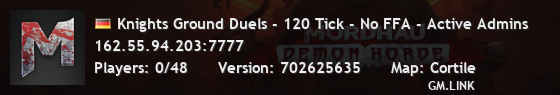Knights Ground Duels - 120 Tick - No FFA - Active Admins