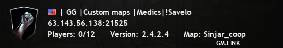 | GG |Custom maps |Medics|!Savelo