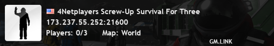 4Netplayers Screw-Up Survival For Three