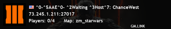 ^0-^5AAE^0- ^2Waiting ^3Host^7: ChanceWest