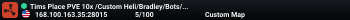 Tims Place PVE 10x /Custom Heli/Bradley/Bots/snipers