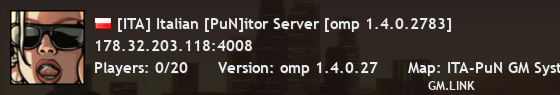 [ITA] Italian [PuN]itor Server [FREEROAM/GANGS]