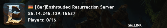 [Ger]Enshrouded Resurrection Server