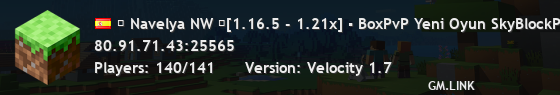 ⭐ Navelya NW ⭐[1.16.5 - 1.21x] ▪ BoxPvP Yeni Oyun SkyBlockPratik PvP 🔥 ▪ ▪ 🔥