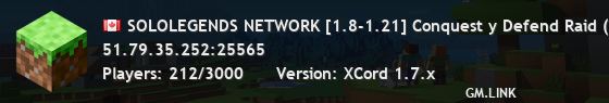 SOLOLEGENDS NETWORK [1.8-1.21] Conquest y Defend Raid (Global) en 4h 59m 37s