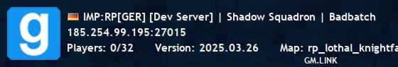 IMP:RP[GER] [Dev Server] | Shadow Squadron | Badbatch